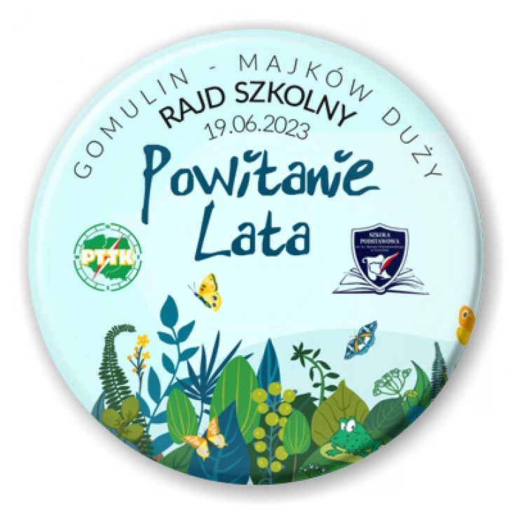 przypinka Rajd szkolny Powitanie Lata