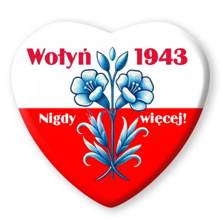 przypinka serce Wołyń nigdy więcej