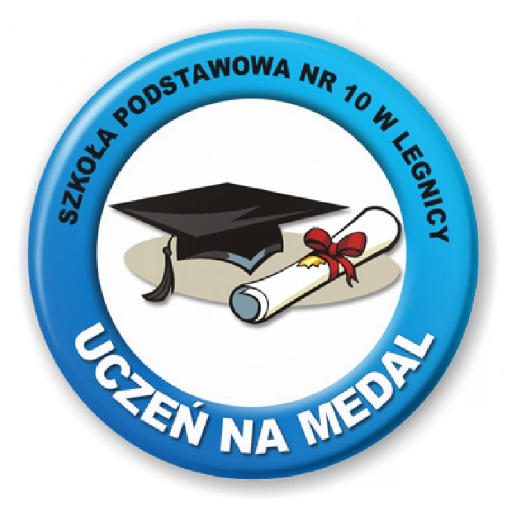 przypinka SP nr 10 w Legnicy Uczeń na Medal