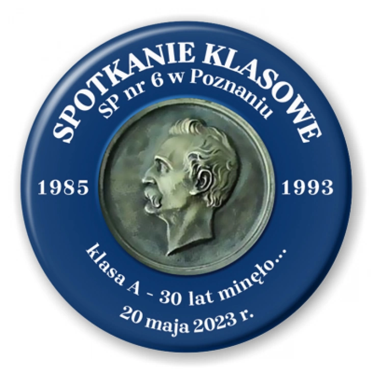 przypinka Spotkanie klasowe po 30 latach SP nr 6 w Poznaniu