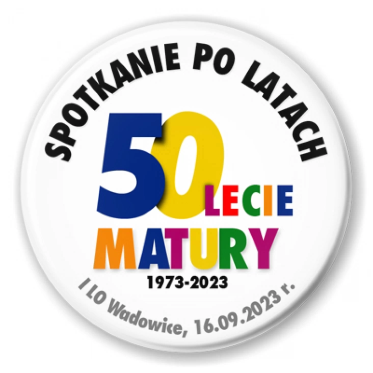 przypinka Spotkanie po latach 50-lecie matury