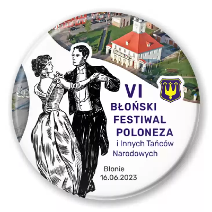 przypinka VI Błoński Festiwal Poloneza i Innych Tańców Narodowych