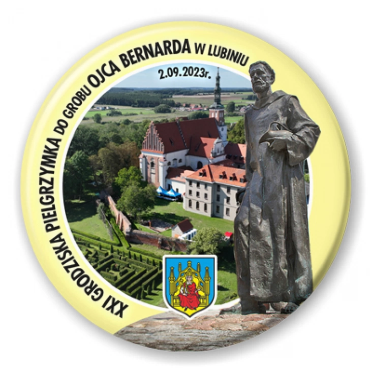 przypinka XXI Pielgrzymka do Grobu Ojca Bernarda