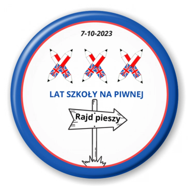 przypinka XXX lat szkoły na Piwnej