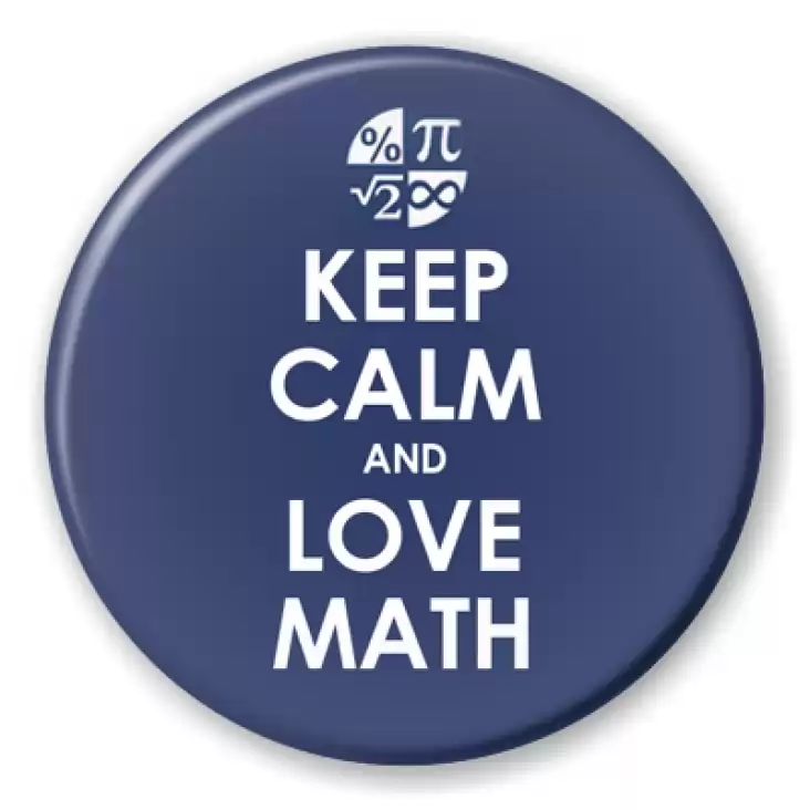przypinka Matura Keep Calm and Love Math