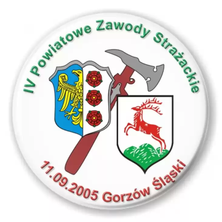 przypinka IV Powiatowe Zawody Strażackie w Gorzowie Śląskim