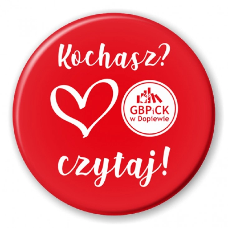 przypinka Kochasz? Czytaj!