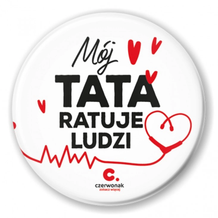 przypinka Mój tata ratuje ludzi