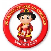 przypinka strazaka sarzyna od przedszkolaka sarzyna strazaka od przedszkolaka do