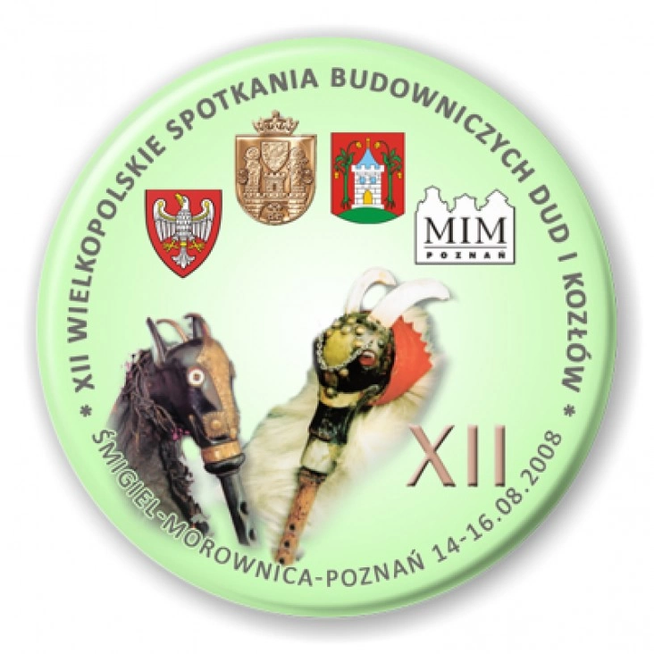 przypinka XII IWielkopolskie Spotkania Budowniczych Dud i Kozłów