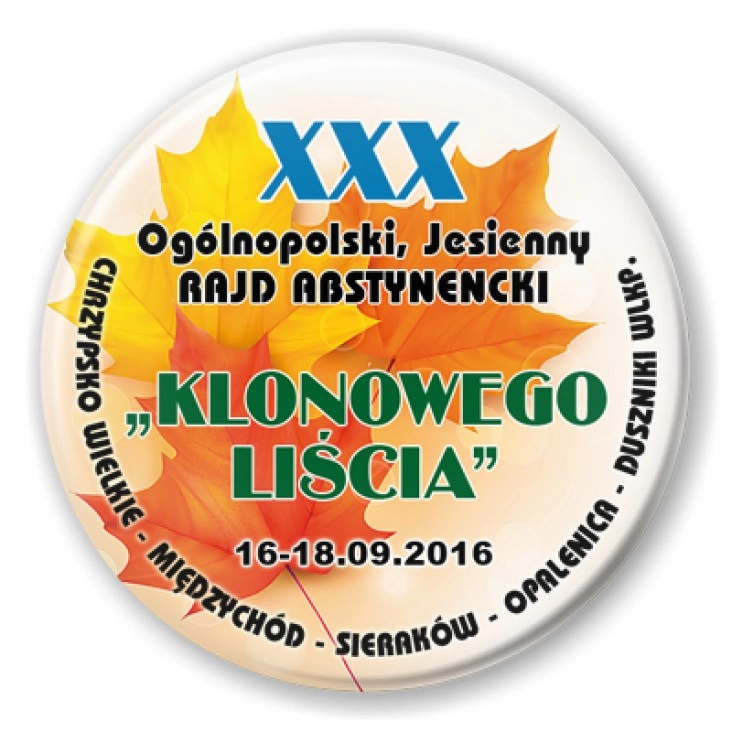 przypinka XXX Ogólnopolski Rajd Abstynencki Klonowego Liścia