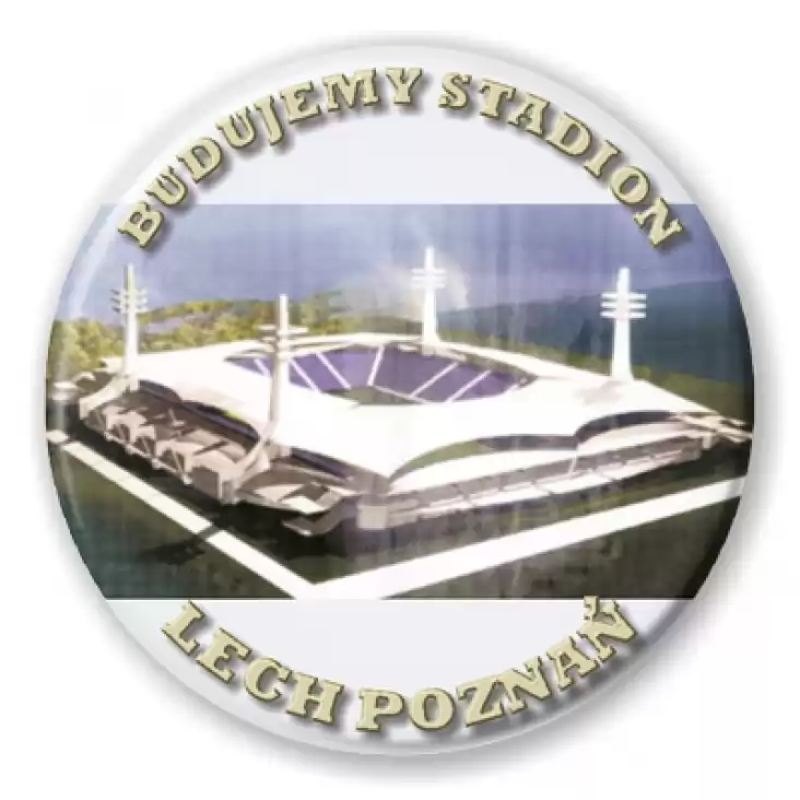 przypinka Budujemy stadion - Lech Poznań