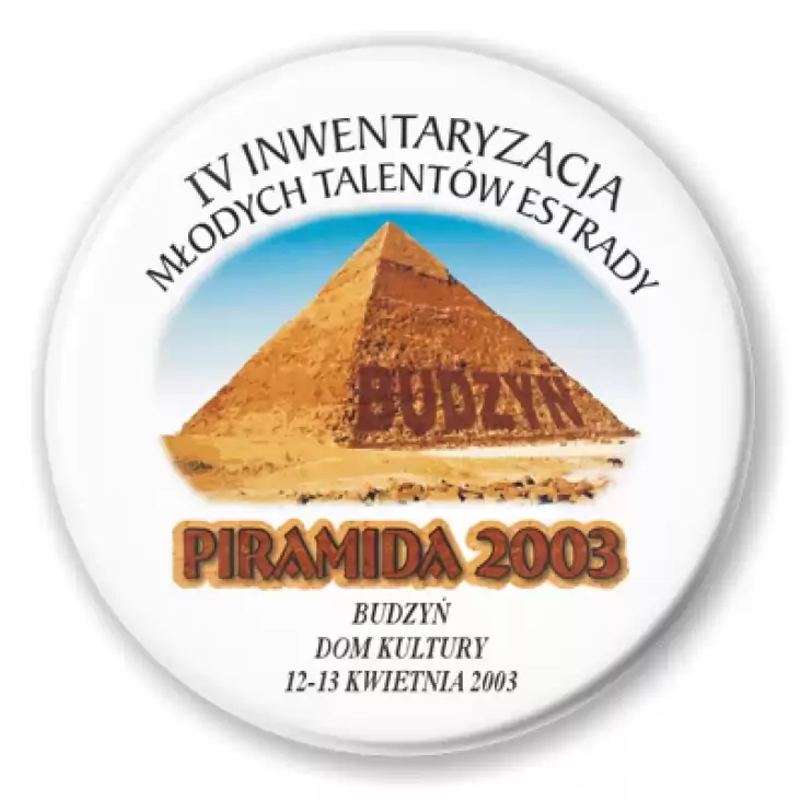 przypinka Piramida 2003 - Budzyń