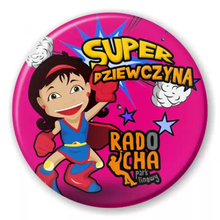 przypinka Radocha - Super Dziewczyna