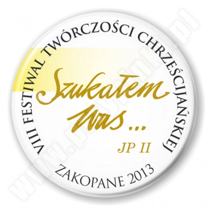 przypinka VIII Festiwal Twórczości Chrześcijańskiej - Zakopane 2013