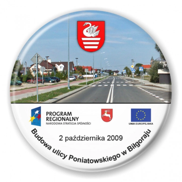 przypinka Budowa ulicy Poniatowskiego w Biłgoraju