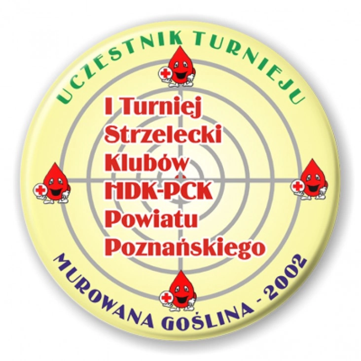 przypinka I Turniej Strzelecki Klubów HKD-PCK Powiatu Poznańskiego 