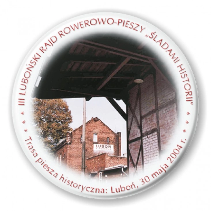 przypinka III Luboński Rajd Rowerowo - Pieszy