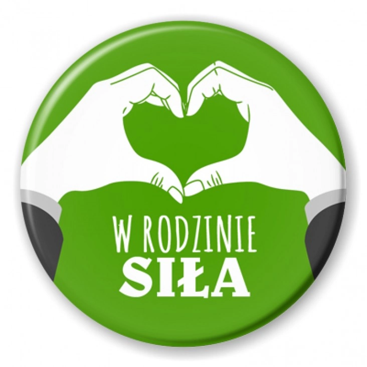 przypinka W rodzinie siła
