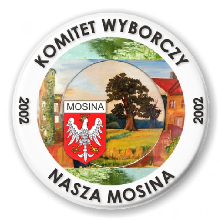 przypinka Komitet Wyborczy - Nasza Mosina 