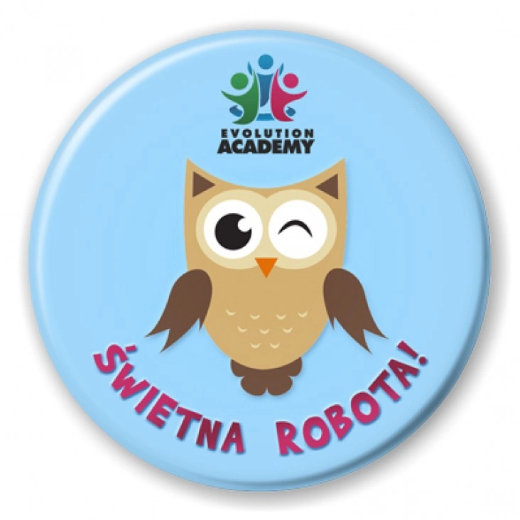 przypinka Świetna robota!