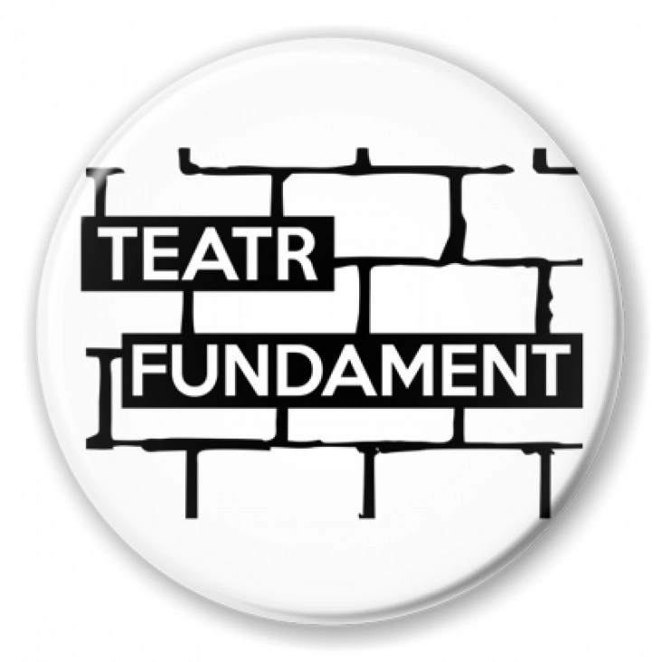 przypinka Teatr Fundament
