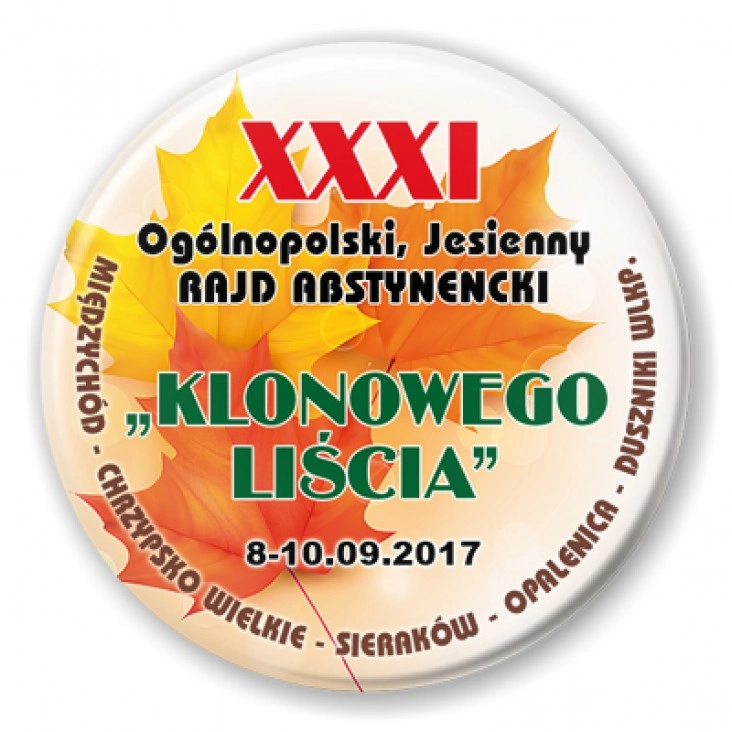 przypinka XXXI Ogólnopolski Rajd Abstynencki Klonowego Liścia