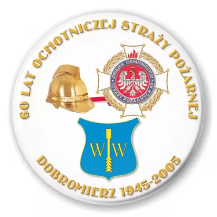 przypinka 60 lat Ochotniczej Straży Pożarnej w Dobromierzu