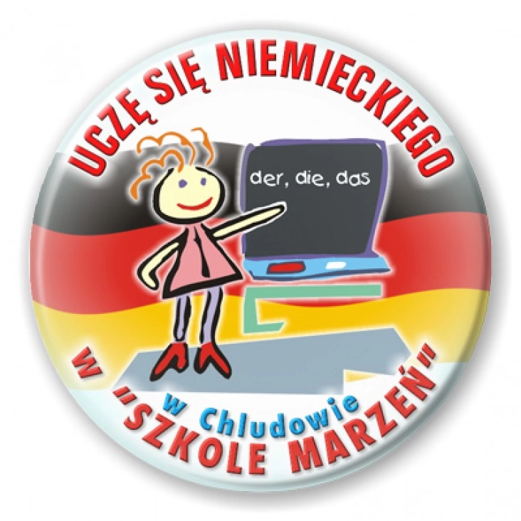 przypinka Szkoła Marzeń w Chludowie