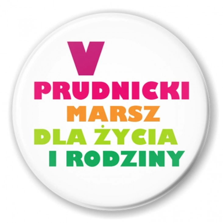 przypinka V Prudnicki Marsz dla Życia i Rodziny