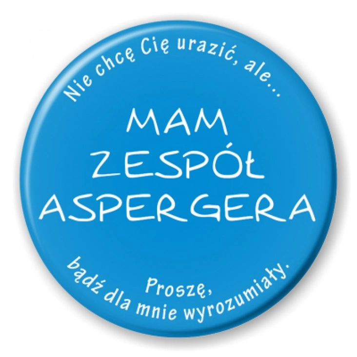 przypinka Mam Zespół Aspergera