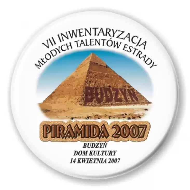przypinka Piramida 2007 - Budzyń