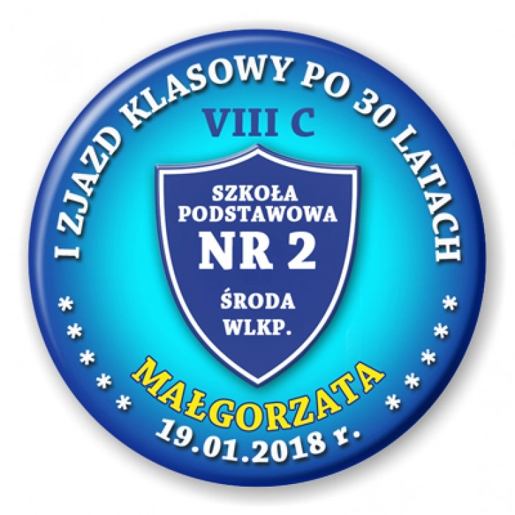 przypinka I Zjazd Klasowy po 30 latach