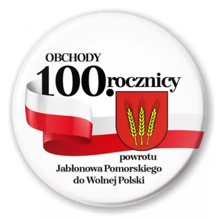 przypinka Obchody 100. Rocznicy powrotu Jabłonowa Pomorskiego do Wolnej Polski