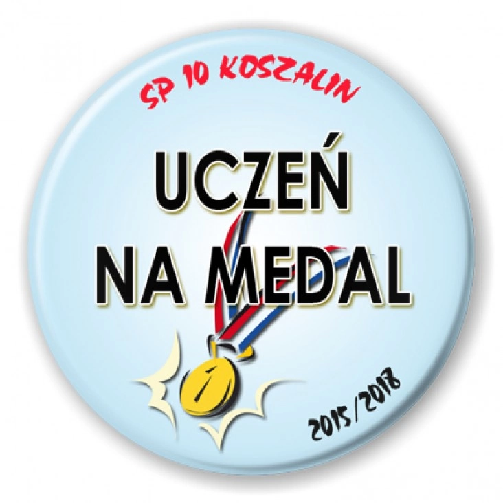 przypinka Uczeń na medal - SP 10 Koszalin