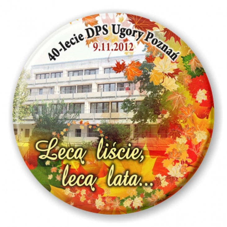 przypinka 40-lecie DPS Ugory Poznań