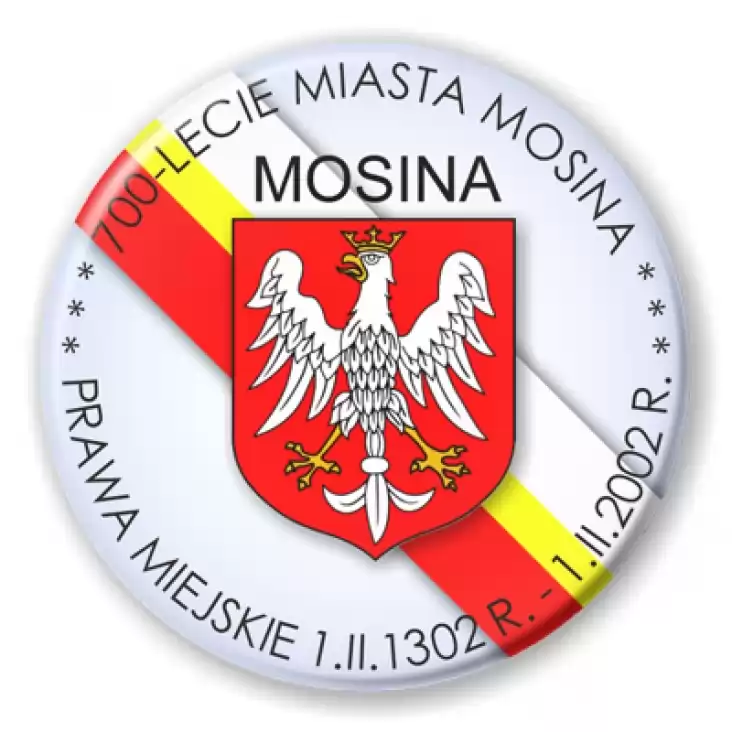 przypinka 700-lecie Miasta Mosina 
