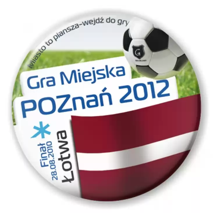 przypinka Gra Miejska - Poznań 2012 - Łotwa