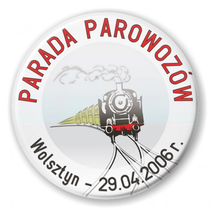 przypinka Parada Parowozów - Wolsztyn 2006
