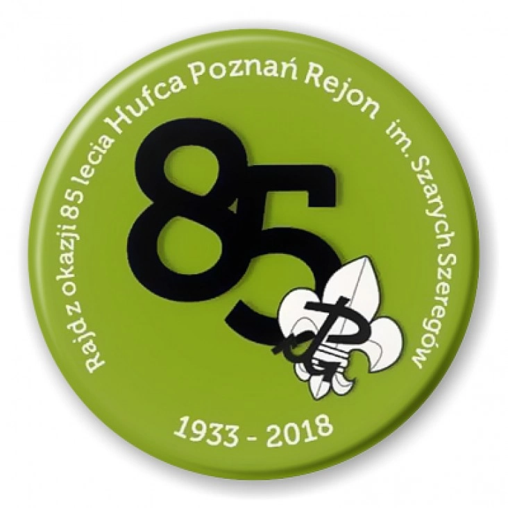 przypinka Rajd z okazji 85-lecia Hufca Poznań Rejon