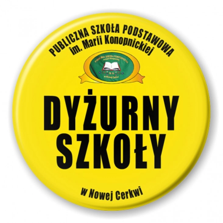 przypinka SP w Nowej Cerkwi - dyżurny szkoły