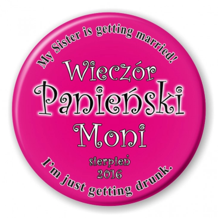 przypinka Wieczór Panieński Moni