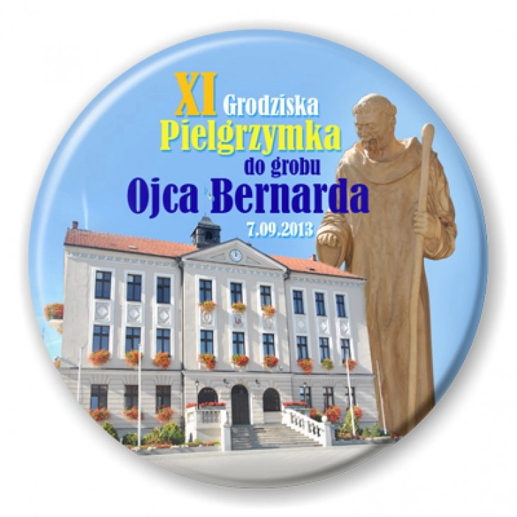 przypinka XI Grodziska Pielgrzymka do grobu Ojca Bernarda