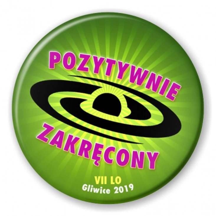 przypinka Pozytywnie zakręcony