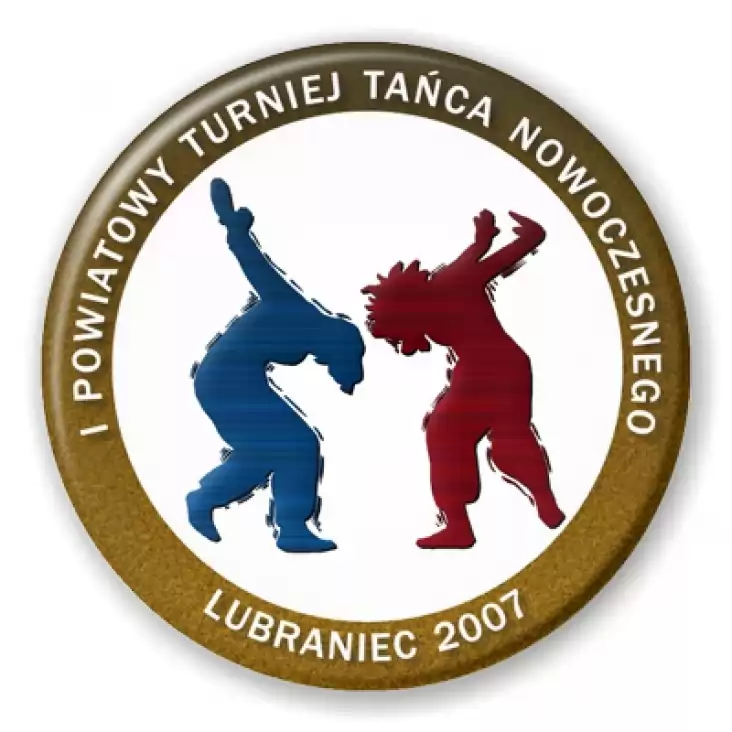 przypinka I Powiatowy Turniej Tańca Nowoczesnego - Lubraniec 2007