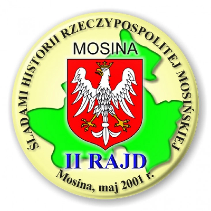 przypinka II RAJD - Śladami Historii Rzeczypospolitej Mosińskiej