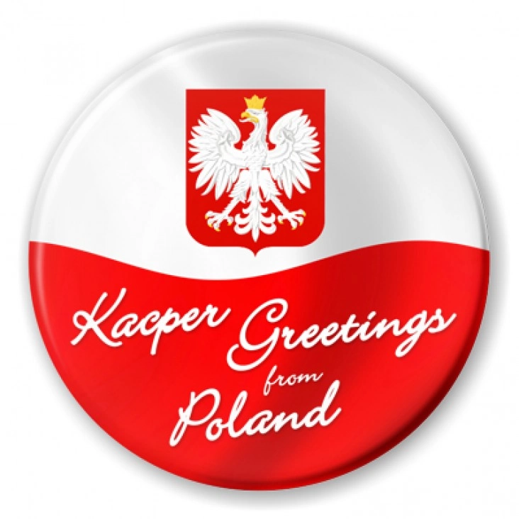 przypinka Kacper Greeings from Poland
