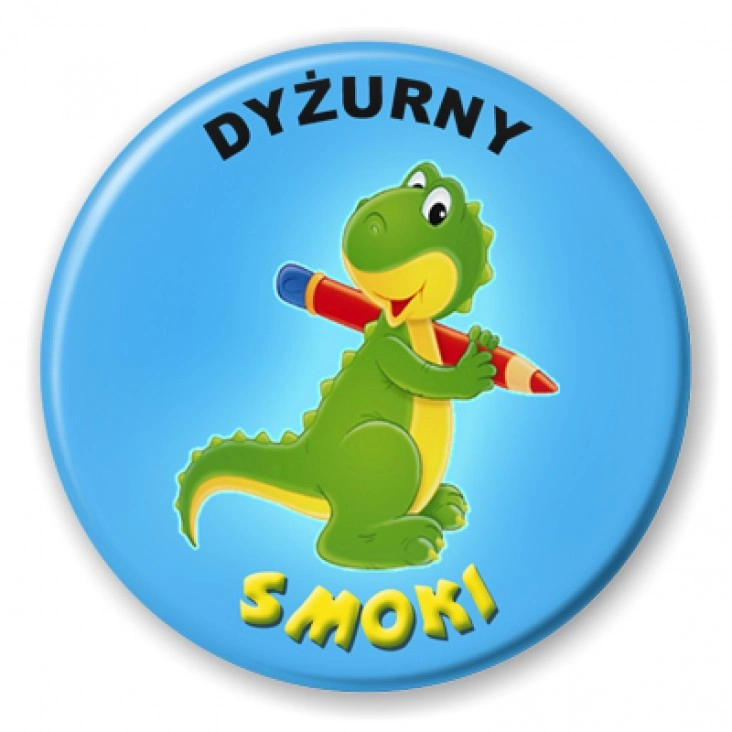 przypinka Smoki - dyżurny przedszkola