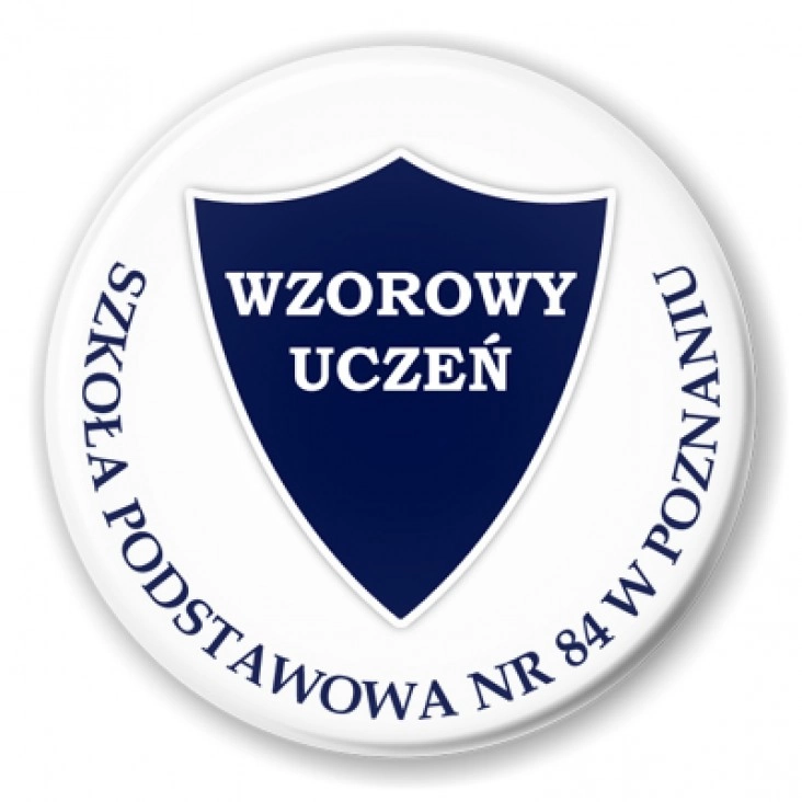 przypinka SP nr 84 w Poznaniu - Wzorowy uczeń