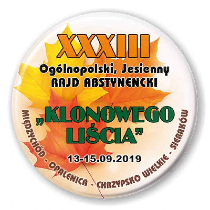 przypinka XXXIII Ogólnopolski Rajd Abstynencki Klonowego Liścia